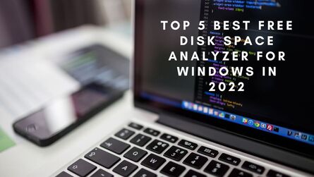 PictureTop 5 Best Free Disk Space Analyzer for Windows in 2022